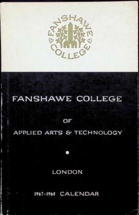 Fanshawe College of Applied Arts & Technology 1967-1968 Calendar