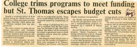 College trims programs to meet funding but St. Thomas escapes budget cuts, 1988